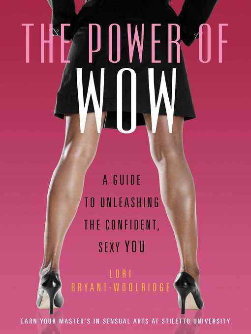 Title details for The Power of WOW by Lori Bryant-Woolridge - Available